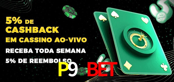 Promoções do cassino ao Vivo P9 Bet